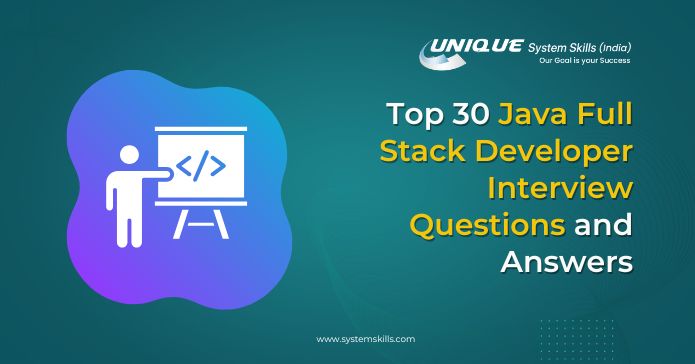 Full Stack Java Developer Interview Questions