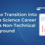 How-to-Transition-into-a-Data-Science-Career-from-a-Non-Technical-Background