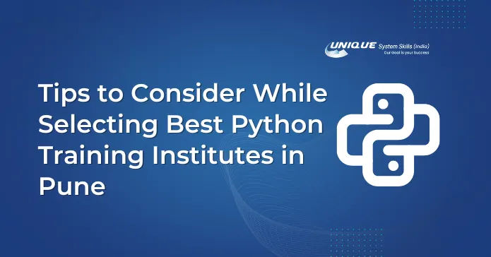Tips-to-Consider-While-Selecting-Best-Python-Training-Institutes-in-Pune