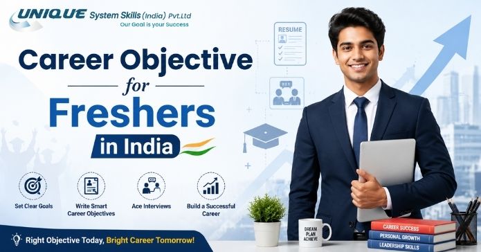 Career Objective for Freshers in India