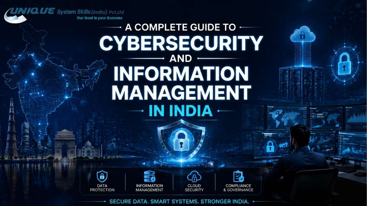 A Complete Guide to Cybersecurity and Information Management in India
